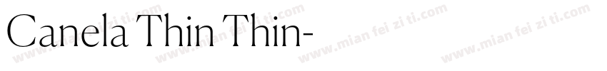 Canela Thin Thin字体转换